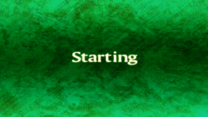"Starting"