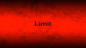 "Limit"