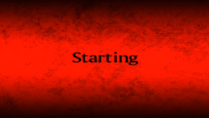 "Starting"